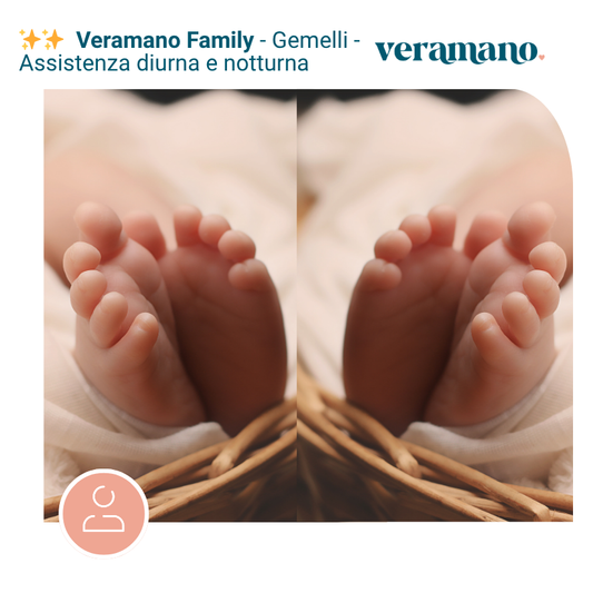 ⭐⭐ Veramano Family Edizione Gemelli - Ci siamo per voi - Assistenza diurna e notturna